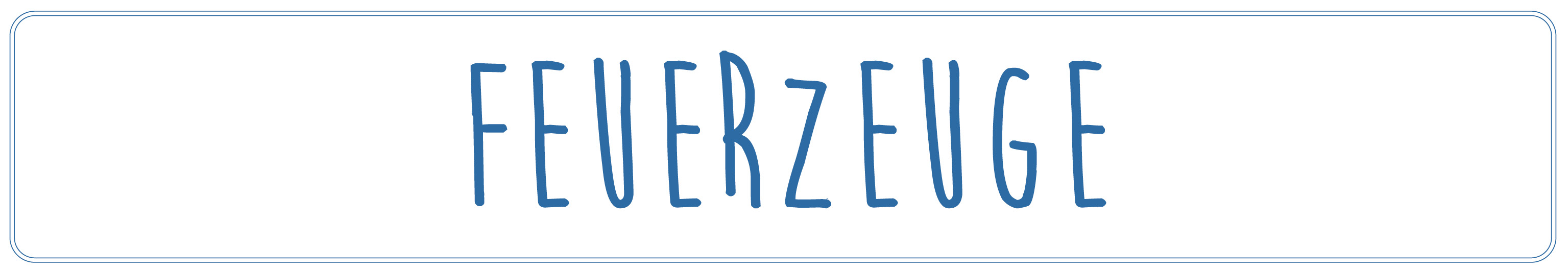Feuerzeuge