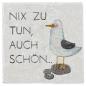 Preview: 600039 - Untersetzer Marmor "Nix zu tun..."